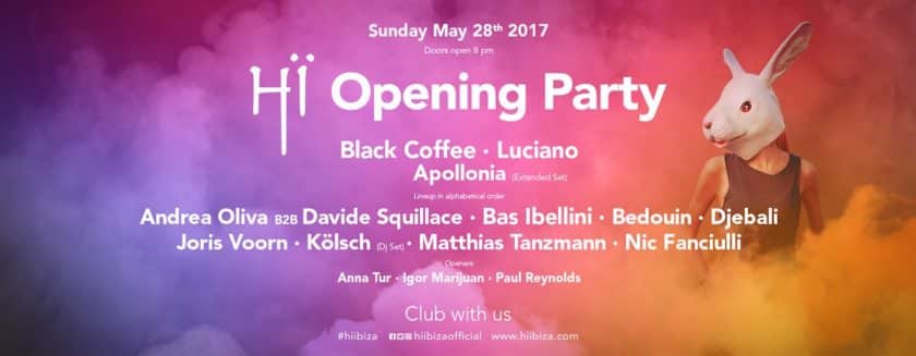 ibiza hi opening party